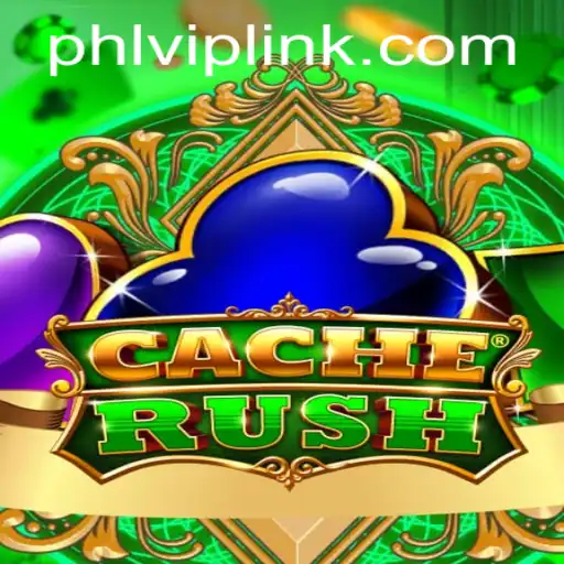 Exploring CacheRush: A Thrilling New Adventure with PHLVIP Secrets