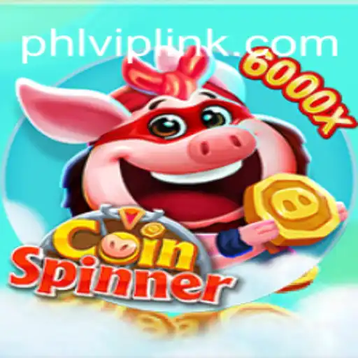 Discover the Thrills of CoinSpinner with PHLVIP